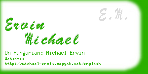 ervin michael business card